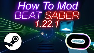 Beat Saber Custom Mods  1221 Tutorial [upl. by Naillij]