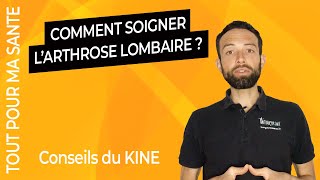 Comment soigner larthrose lombaire  Le traitement naturel Kiné [upl. by Earl]