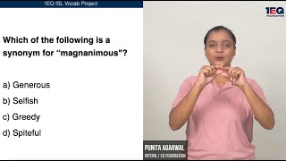 Magnanimous  1EQ ISL Vocab [upl. by Arrad281]