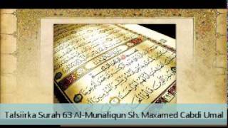 Tafsiir Surah 63 AlMunafiqun  Sh Maxamed Cabdi Umal [upl. by Abdul]