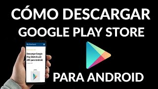 ¿Cómo descargar GOOGLE PLAY STORE 6420 apk para Android [upl. by Ahern]