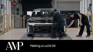 Making a Lucid Air  Lucid AMP1  Lucid Motors [upl. by Wyon509]