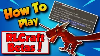 How To Play RLCraft BETA Versions  292 [upl. by Beltran]