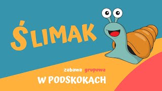 ŚLIMAK  zabawa grupowa W PODSKOKACH  ZABAWA W KOLE [upl. by Kentiga]