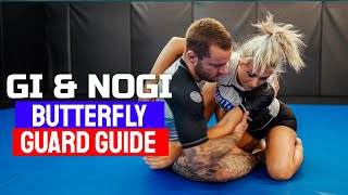 Butterfly Guard Guide In Gi amp Nogi  BJJ Fundamentals [upl. by Buck]