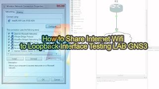 How to Share Internet Wifi to Loopback Interface Testing LAB GNS3 [upl. by Chrissa]