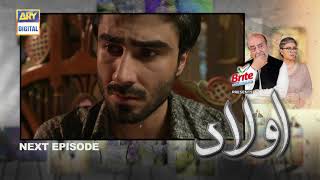 Aulaad Episode 14  Presented by Brite  Teaser  ARY Digital Drama [upl. by Dov601]