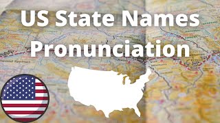 US State Names Pronunciation  American Accent [upl. by Henig]