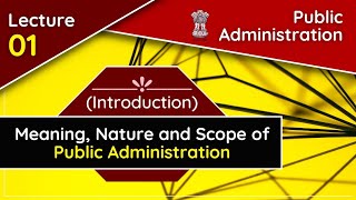 Introduction  Public Administration  Lecture 01 UPSC CSE [upl. by Ahsart]