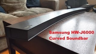 Samsung HWJ6000 Curved Soundbar Review [upl. by Chafee]