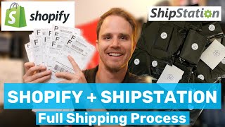 Shipping Orders with Shopify and Shipstation  800 Orders Per Month Full Process Explained 2021 [upl. by Bozuwa630]