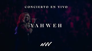 Yahweh  Concierto En Vivo  New Wine [upl. by Ulund]