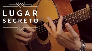 🎵 LUGAR SECRETO  GABRIELA ROCHA NO VIOLÃO FINGERSTYLE [upl. by Ahsyla]