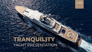 TRANQUILITY  9150m 300 2quot  Oceanco  Luxury Motor Yacht For Charter [upl. by Naahsar864]