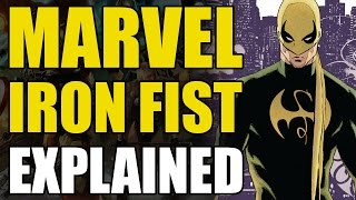 Marvel Comics Iron FistDanny Rand Explained [upl. by Serafine]