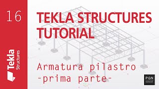 Tekla Structures Tutorial 16 ITA  Armatura Pilastro 1 Column Reinforcement [upl. by Eneleh674]