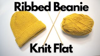 StepByStep Knitting Tutorial  Ribbed Beanie Knit Flat  Knitting House Square [upl. by Yaker339]