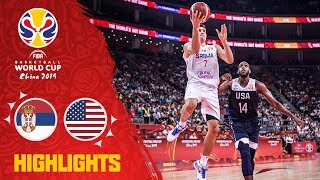 Serbia v USA  Highlights  FIBA Basketball World Cup 2019 [upl. by Nnateragram]