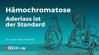 Hämochromatose – Aderlass ist der Standard  Dr med Petra Wiechel  Visite  QS24 [upl. by Weirick]