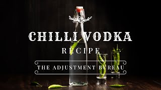 Chilli Vodka Infusion Recipe  JugaadBar [upl. by Treblig]