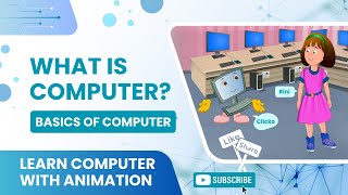 Basics of Computers  What is Computer  Introduction to Computers for Kids  Animation [upl. by Yruoc]