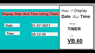 Display Date And Time using Timer Control in VB60 [upl. by Wolfgram380]