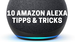 10 Alexa Tipps und Tricks [upl. by Yasdnil447]