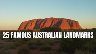 25 FAMOUS AUSTRALIAN LANDMARKS [upl. by Corley610]