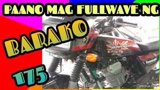 PAANO MAG FULLWAVE NG BARAKO175 [upl. by Etti]