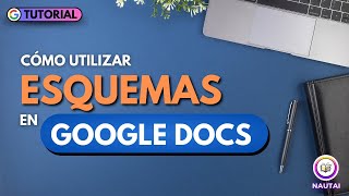 Domina los ESQUEMAS en documentos de Google [upl. by Rowley]