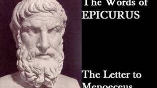 The Words of Epicurus The Letter to Menoeceus [upl. by Loma]