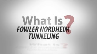 What Is Fowler Nordheim Tunneling [upl. by Mahon632]