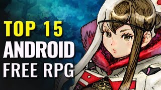 Top 15 FREE Android RPG Games of All Time [upl. by Tsiuqram]