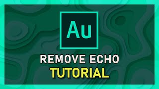 Adobe Audition  How To Remove Echo [upl. by Norre502]