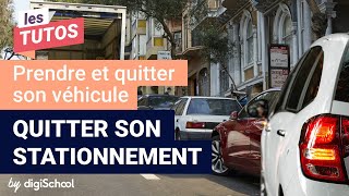 Quitter son stationnement en sécurité [upl. by Einaffyt]