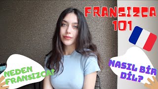 FRANSIZCA 101🇫🇷 ÖĞRENMEYE BAŞLAMADAN BİLMEN GEREKENLER  Nasıl Bir Dil  Neden Fransızca [upl. by Tartan]