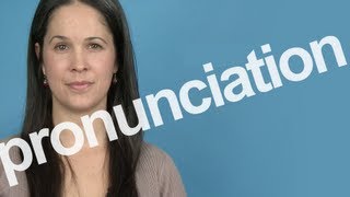 How to Pronounce PRONUNCIATION in American English [upl. by Murdoch260]