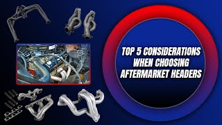 How to Choose the Right Aftermarket Headers [upl. by Paquito631]