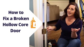 Hollow Core Door Repair  EASY 10 Minute Fix [upl. by Ettennaj]