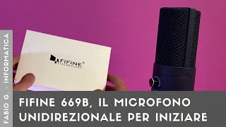 Fifine 669B il microfono unidirezionale per iniziare [upl. by Cire]