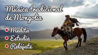 Música tradicional mongólica canto con la garganta de Mongolia especial para meditar y relajarse [upl. by Peatroy]