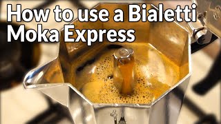 How to Use a Bialetti Moka Express  Make Great Coffee with a Moka Pot [upl. by Settle]