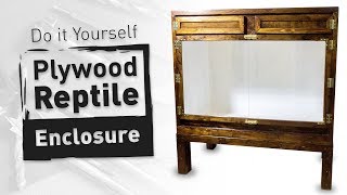 DIY Plywood Reptile Enclosure Large Version [upl. by Timmi]