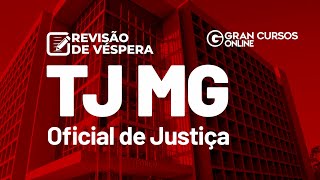 Concurso TJMG  Revisão de véspera  Oficial de Justiça [upl. by Ralina567]