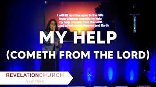 My Help Cometh From The Lord Brooklyn Tabernacle Choir  Revelation Church Worship [upl. by Aicenod]