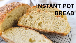 Instant Pot Bread  Only 5 Ingredients [upl. by Ellenor]