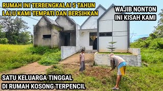 DARIDAPA TIDUR DI JALANAN TERPAKSA KELUARGA INI TINGGAL DI PERUMAHAN TERBENGKALAI [upl. by Leaw]