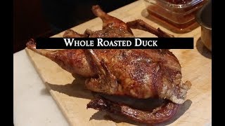 Roasting a Whole Duck  Simple and Delicious [upl. by Jasisa465]