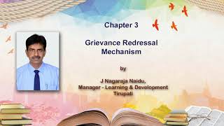 Chapter 3  Grievance Redressal Mechanism [upl. by Mcarthur]