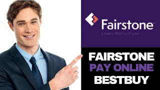 HOW TO EASILY PAY FAIRSTONE ONLINE 2025 [upl. by Gibe60]